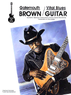 Gatemouth Brown - Vital Blues Guitar