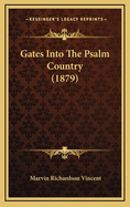 Gates Into the Psalm Country (1879)