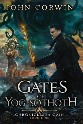 Gates of Yog-Sothoth: Lovecraftian Mythical Urban Fantasy Thriller - Rising, Austin (Narrator), and Corwin, John