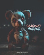 Gateway Horror (2023): 117 Dark Movies for Kids