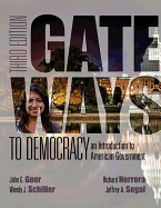 Gateways to Democracy: An Introduction to American Government (with MindTap (TM) Politcal Science, 1 term (6 months) Printed Access Card)