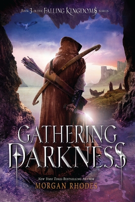 Gathering Darkness: A Falling Kingdoms Novel - Rhodes, Morgan