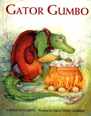 Gator Gumbo: A Spicy-Hot Tale - Fleming, Candace