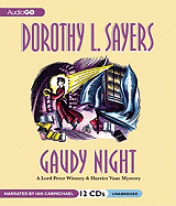 Gaudy Night - Sayers, Dorothy L, and Carmichael, Ian (Narrator)