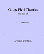 Gauge Field Theories
