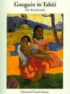 Gauguin in Tahiti: The First Journey - Metken, Gunter
