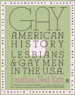 Gay American History: Lesbians and Gay Men in the U.S.A.