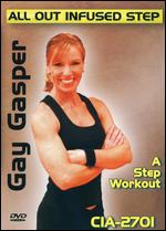 Gay Gasper: All Out Infused Step - A Step Workout - Greg Twombly
