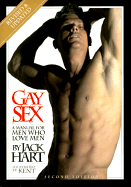 Gay Sex: A Manual for Men Who Love Men--Revised Edition