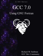 GCC 7.0 Using GNU Fortran