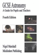 GCSE Astronomy: A Guide for Pupils and Teachers