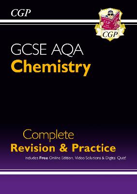 GCSE Chemistry AQA Complete Revision & Practice includes Online Ed, Videos & Quizzes - CGP Books (Editor)