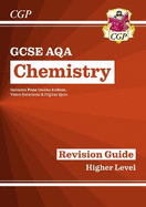 GCSE Chemistry AQA Revision Guide - Higher includes Online Edition, Videos & Quizzes: for the 2025 and 2026 exams