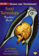 GCSE Design & Technology Food Technology Teacher's Guide