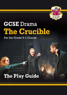 GCSE Drama Play Guide - The Crucible: for the 2025 and 2026 exams