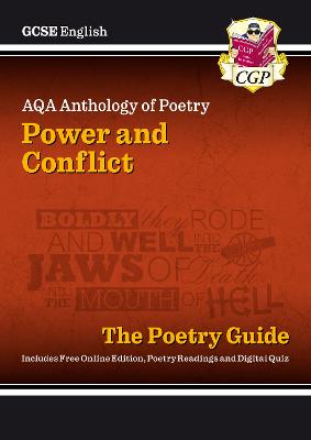 GCSE English AQA Poetry Guide - Power & Conflict Anthology inc. Online Edition, Audio & Quizzes: for the 2024 and 2025 exams - CGP Books (Editor)