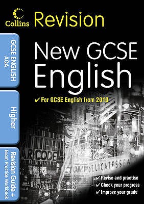 GCSE English & English Language for AQA: Higher: Revision Guide and Exam Practice Workbook - Brindle, Keith, and Darragh, Sarah