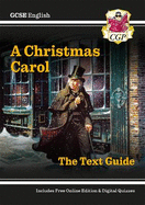 GCSE English Text Guide - A Christmas Carol includes Online Edition & Quizzes: for the 2025 and 2026 exams