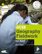 GCSE Geography Fieldwork for AQA: Geographical skills