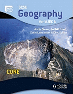 GCSE Geography for WJEC A Core