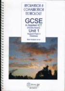 GCSE in Applied ICT: Database Unit 1, Pack 3