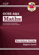 GCSE Maths AQA Revision Guide: Higher inc Online Edition, Videos & Quizzes: for the 2025 and 2026 exams