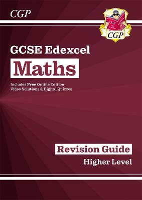 GCSE Maths Edexcel Revision Guide: Higher inc Online Edition, Videos & Quizzes: for the 2024 and 2025 exams - Parsons, Richard, and CGP Books (Editor)