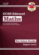 GCSE Maths Edexcel Revision Guide: Higher inc Online Edition, Videos & Quizzes