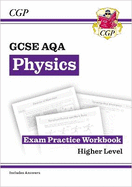 GCSE Physics AQA Exam Practice Workbook - Higher (includes answers): for the 2025 and 2026 exams