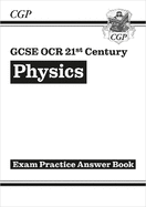 GCSE Physics: OCR 21st Century Answers (for Exam Practice Workbook)