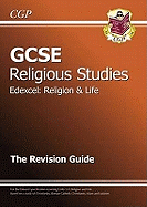 GCSE Religious Studies Edexcel Religion and Life Revision Guide (with Online Edition) (A*-G Course)