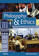 GCSE Religious Studies: Philosophy & Ethics Student Book OCR/B