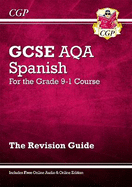 GCSE Spanish AQA Revision Guide (with Free Online Edition & Audio): for the 2024 and 2025 exams