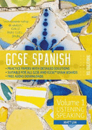 GCSE Spanish by RSL: Volume 1: Listening, Speaking