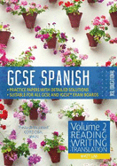 GCSE Spanish by RSL: Volume 2: Reading, Writing, Translation