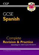 GCSE Spanish Complete Revision & Practice (with Free Online Edition & Audio)