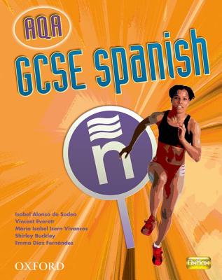 GCSE Spanish for AQA Students' Book - Alonso de Sudea, Isabel