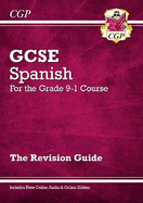 GCSE Spanish Revision Guide (with Free Online Edition & Audio): for the 2024 and 2025 exams