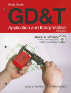 GD&T: Application and Interpretation