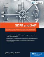 Gdpr and SAP: Data Privacy with SAP Business Suite and SAP S/4hana