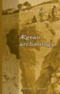?gean Archology: an Introduction to the Archology of Prehistoric Greece