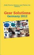 Gear Solutions: Germany 2012