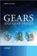 Gears and Gear Drives