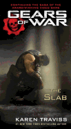 Gears of War: The Slab