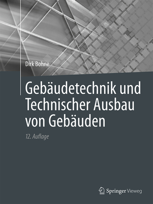 Geb?udetechnik Und Technischer Ausbau Von Geb?uden - Bohne, Dirk