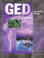 GED Exercise Books: Student Workbook Science