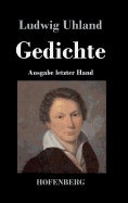 Gedichte: (Ausgabe letzter Hand)