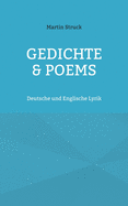 Gedichte & Poems: Deutsche und Englische Lyrik