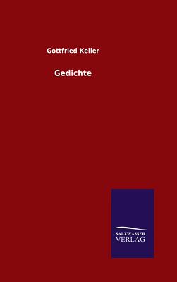 Gedichte - Keller, Gottfried