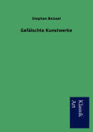 Gefalschte Kunstwerke